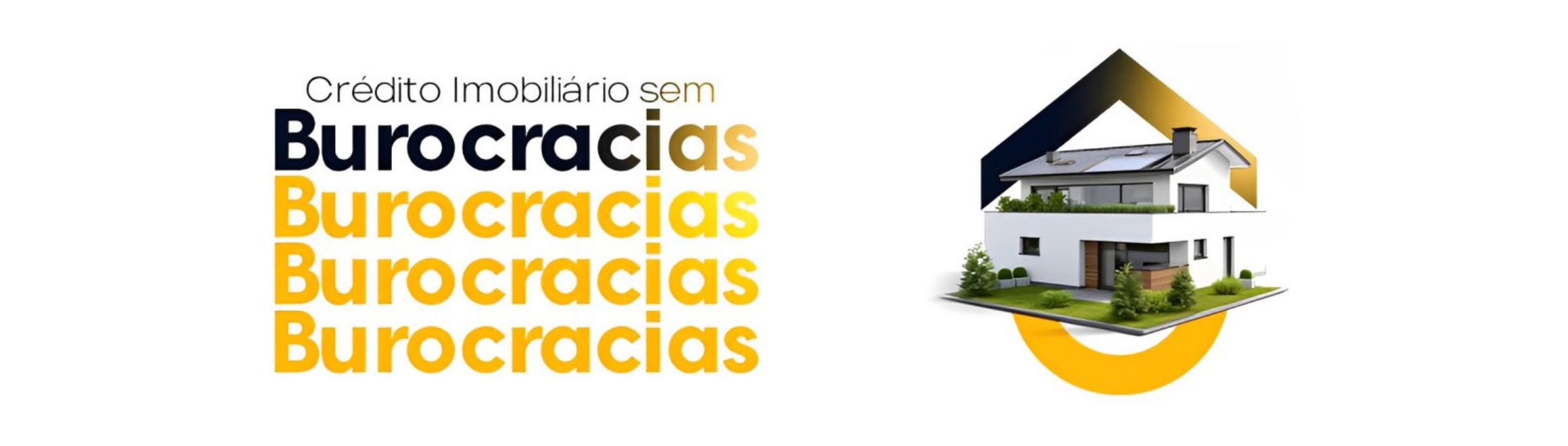 Crédito Imobiliário sem Burocracias